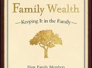 Family Wealth Book by James E. Hughes Jr.